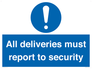 All deliveries must report to security